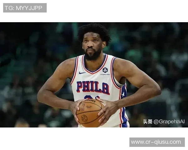 恩比德复出在即纳斯透露他尚需时间调整状态